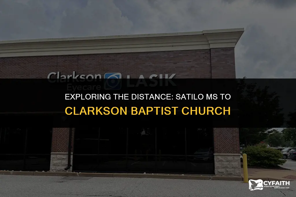 how far is satilo ms from clarkson baptist church