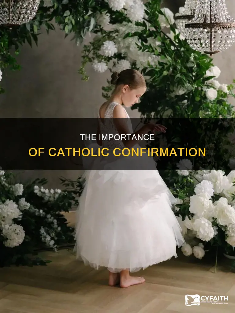 how formal is confirmation for catholics