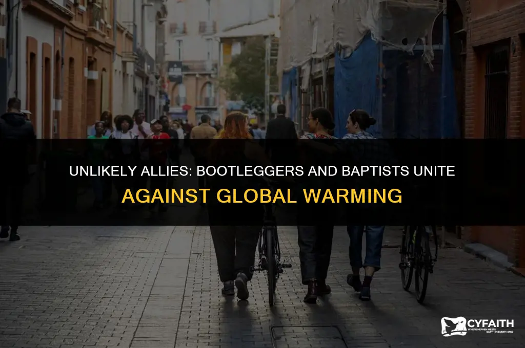 how global warming regulation expanded on bootleggers and baptists perspective