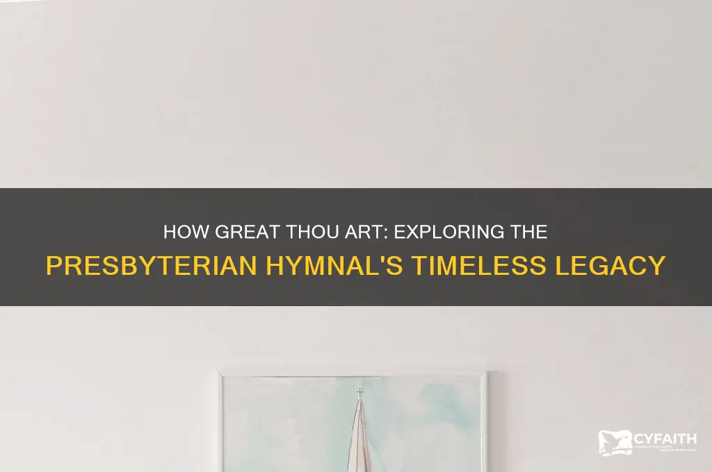 how great thou art presbyterian hymnal