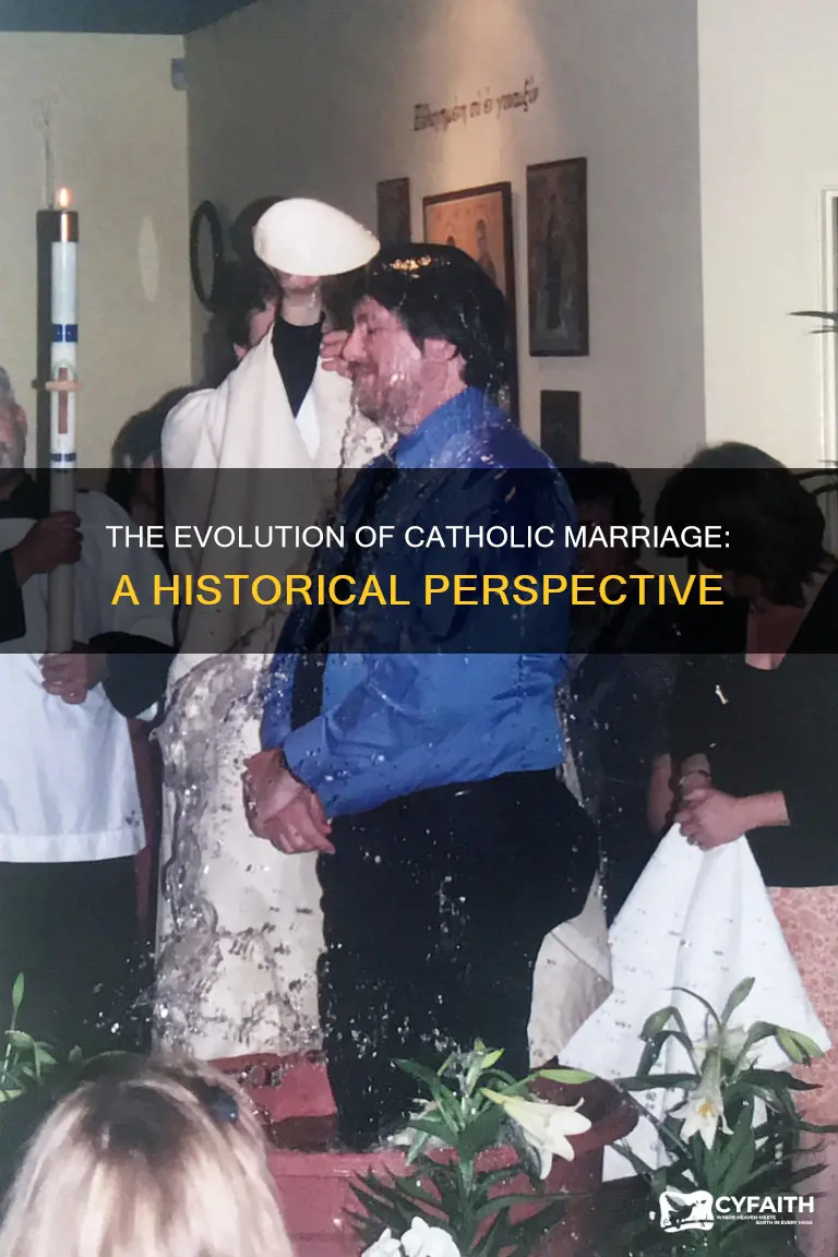 how has catholic marriage changed over time