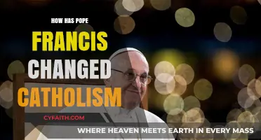 Pope Francis' Impact: Changing Catholicism's Face