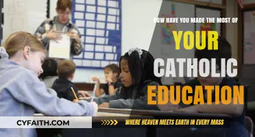 Maximizing Faith, Knowledge, and Service: My Catholic Education Journey