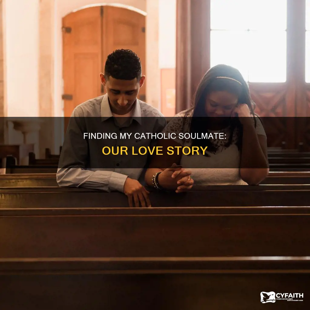 how i met my catholic husband