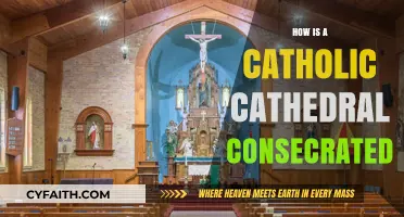 Consecrating Catholic Cathedrals: A Sacred Ritual Explained