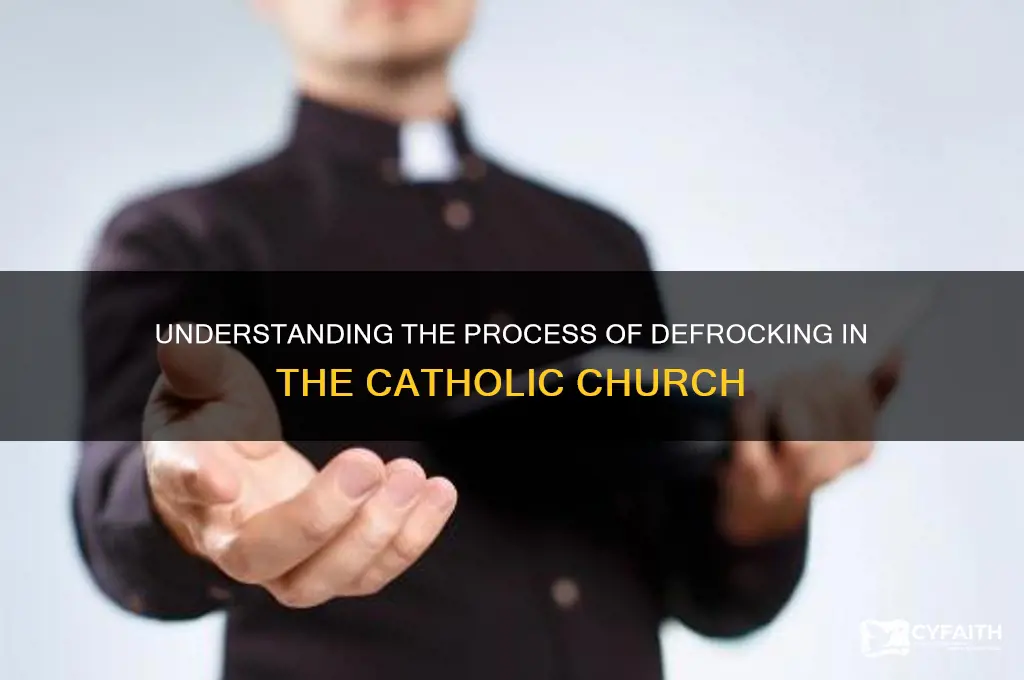 how is a catholic defrocked