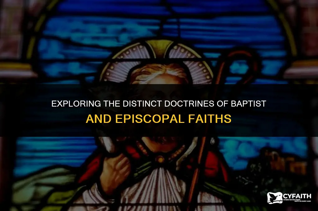 how is baptist and episcopal belifs different