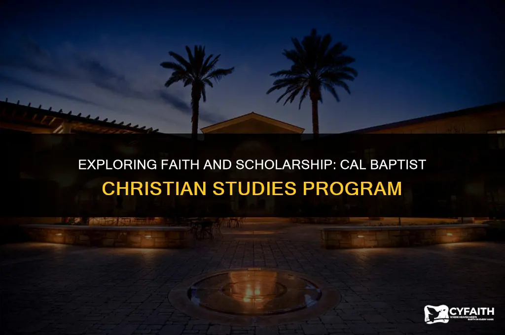 how is cal baptist christian studies program