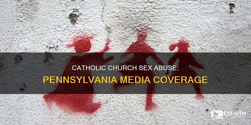 how is catholic news covering sex abuse pennsylvania