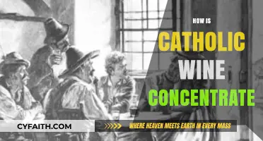 Catholic Wine Concentration: Unveiling the Sacred Process of Winemaking