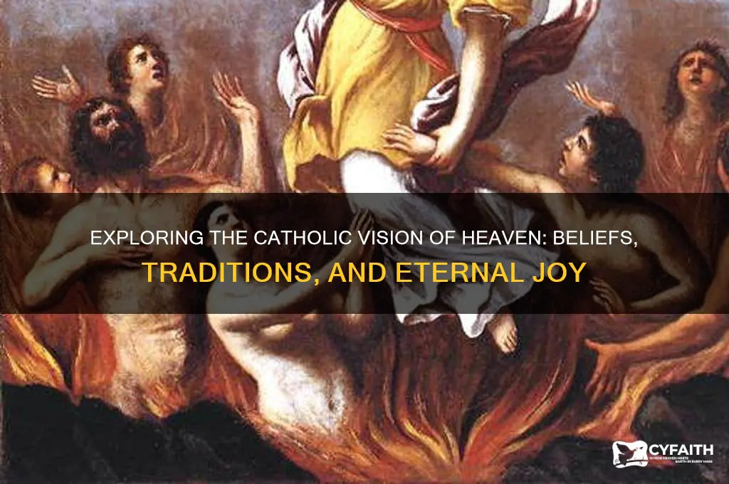how is heaven like catholic