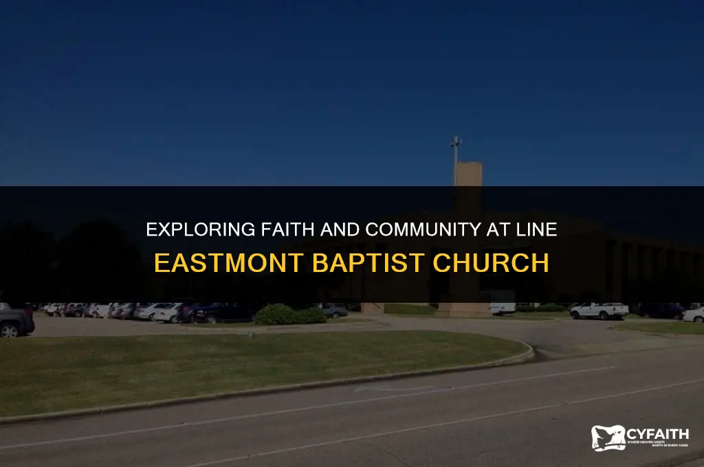 how is line eastmont baptist church