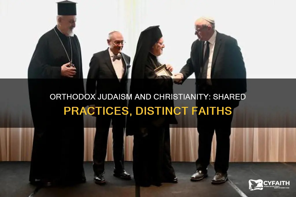 how is orthodox judaism l similar to other christianity