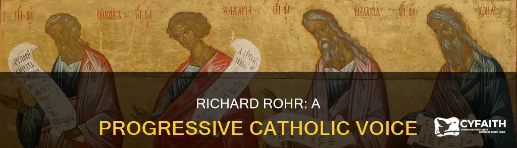 how is richard rohr a catholic