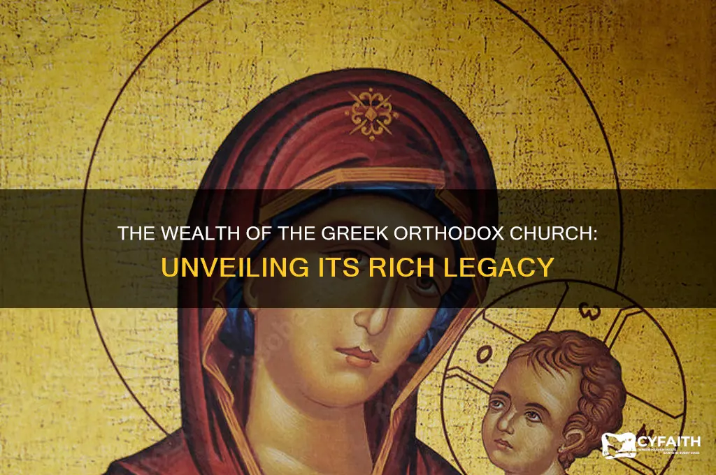 how is the greek orthodox church so rich