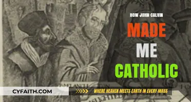 Calvinism: My Path to Catholicism