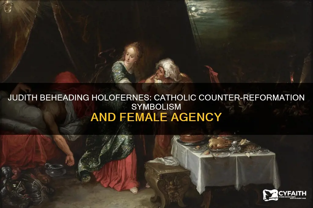 how judith slaying holofernes related to catholic counter reformation