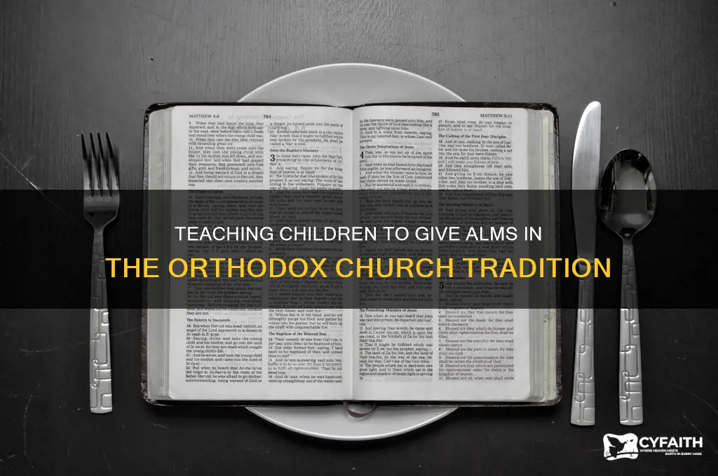 how kids can give alms orthodox church