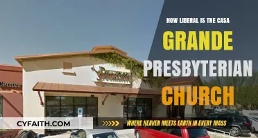 Exploring the Liberal Values of Casa Grande Presbyterian Church