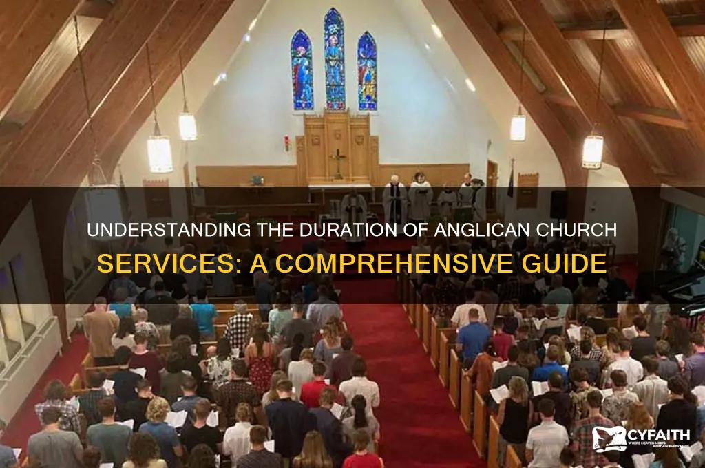 how long are anglican church services