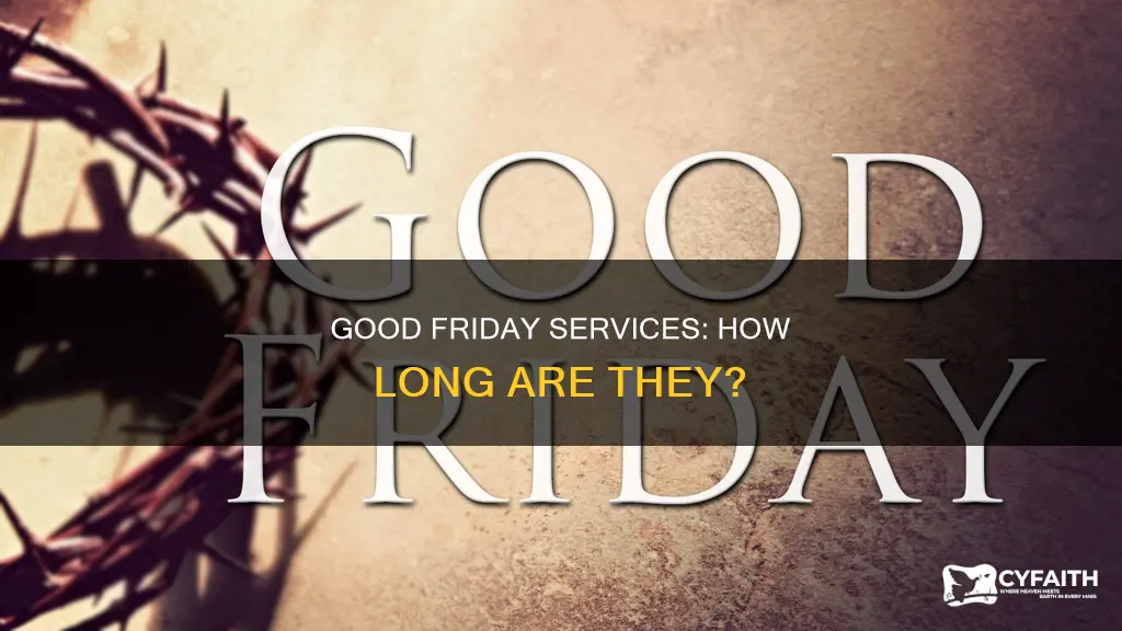 how long are catholic good friday services