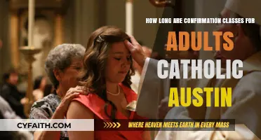 Adult Catholic Confirmation Classes Duration in Austin: What to Expect