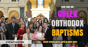 Understanding the Duration of Greek Orthodox Baptism Ceremonies