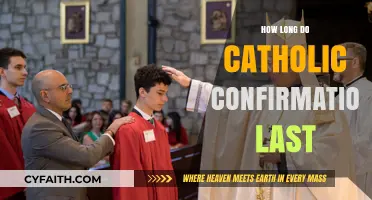 Catholic Confirmation: How Long Does It Last?