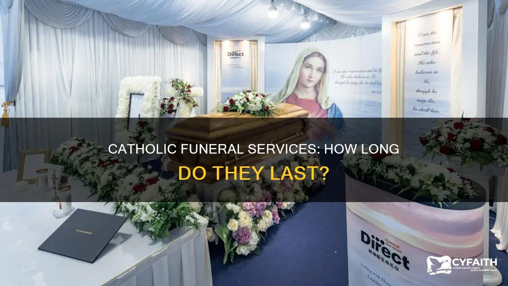 how long do catholic funerals last