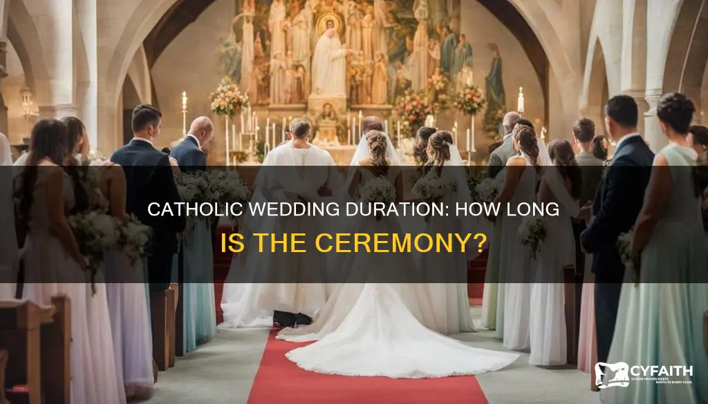 how long do catholic weddings take
