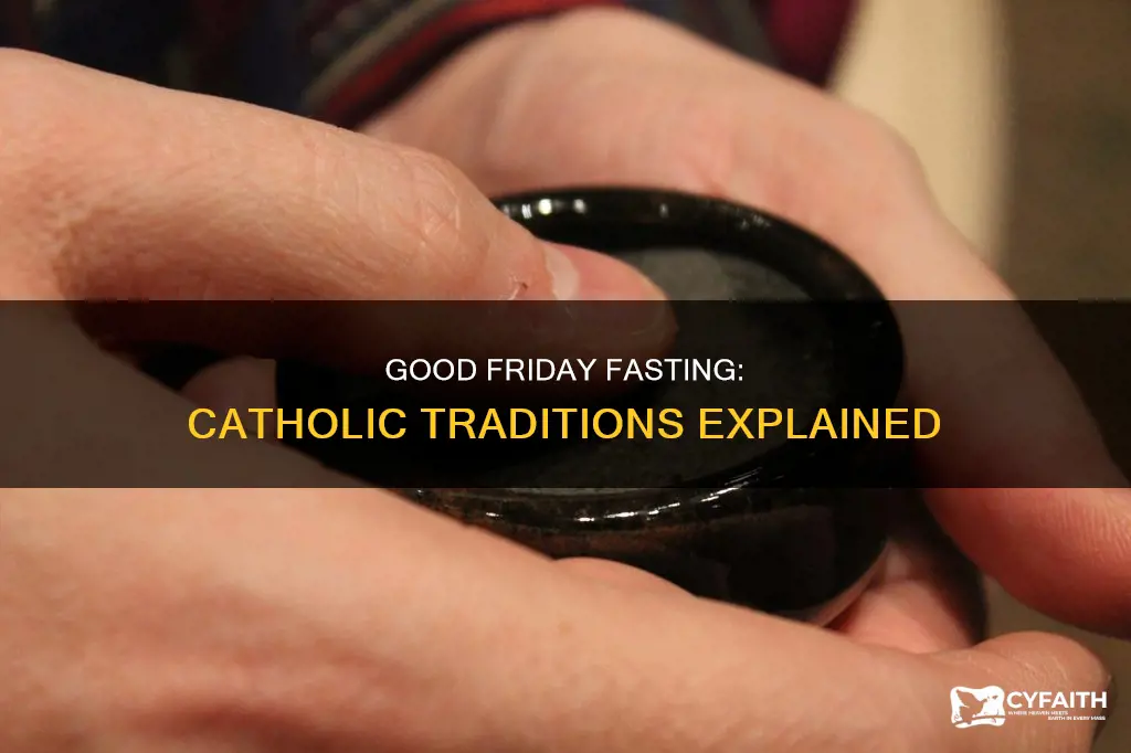how long do catholics fast on good friday