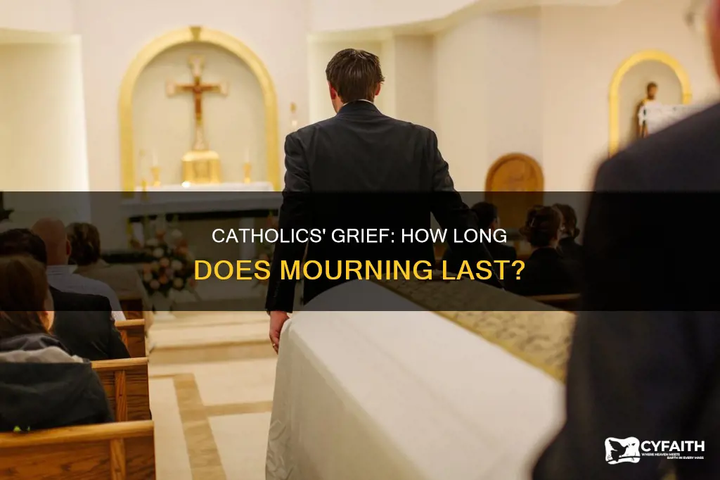 how long do catholics grieve a death for