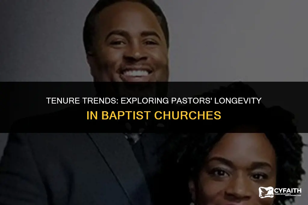 how long do pastors stay at baptist churches