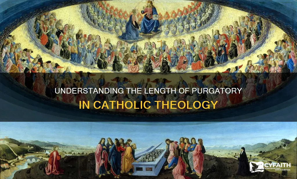 how long do you stay in purgatory catholic