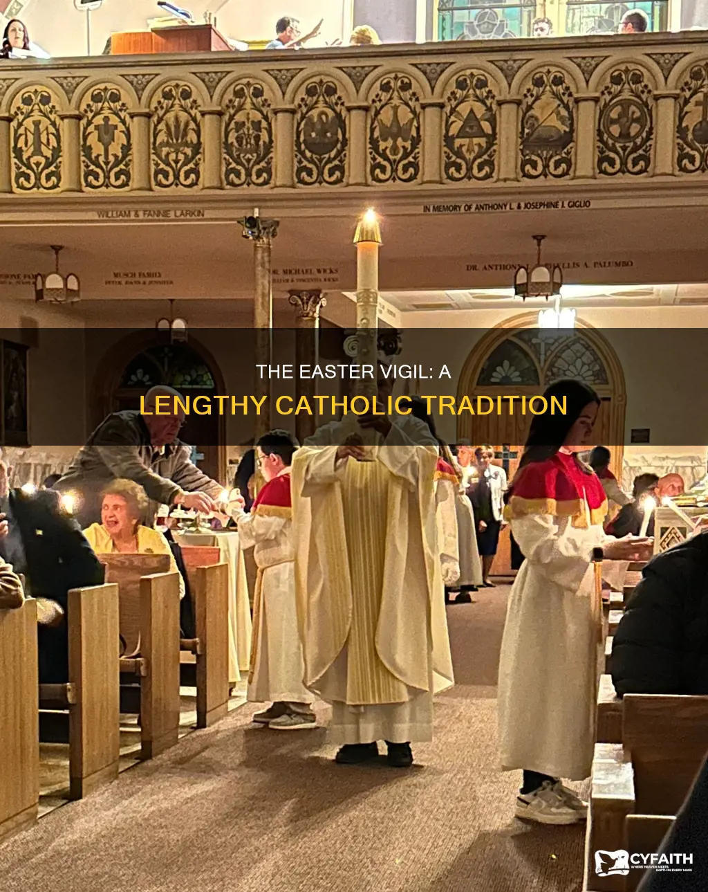 how long does a catholic easter vigil last