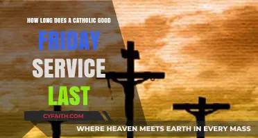 Understanding the Duration of Catholic Good Friday Service Traditions