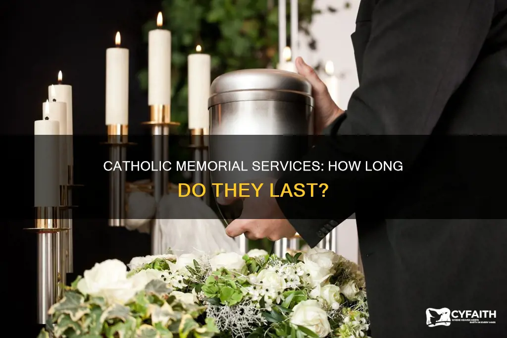 how long does a catholic memorial service last