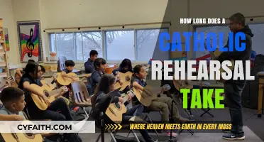 Catholic Rehearsal Duration: How Long is Too Long?