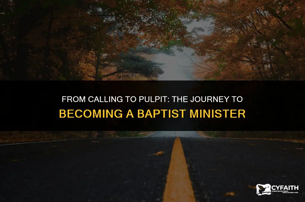 how long does it take to become a baptist minister