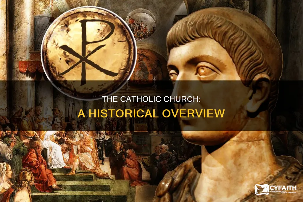 how long has catholic been around