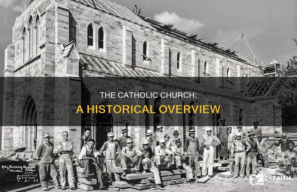 how long has the catholic existed