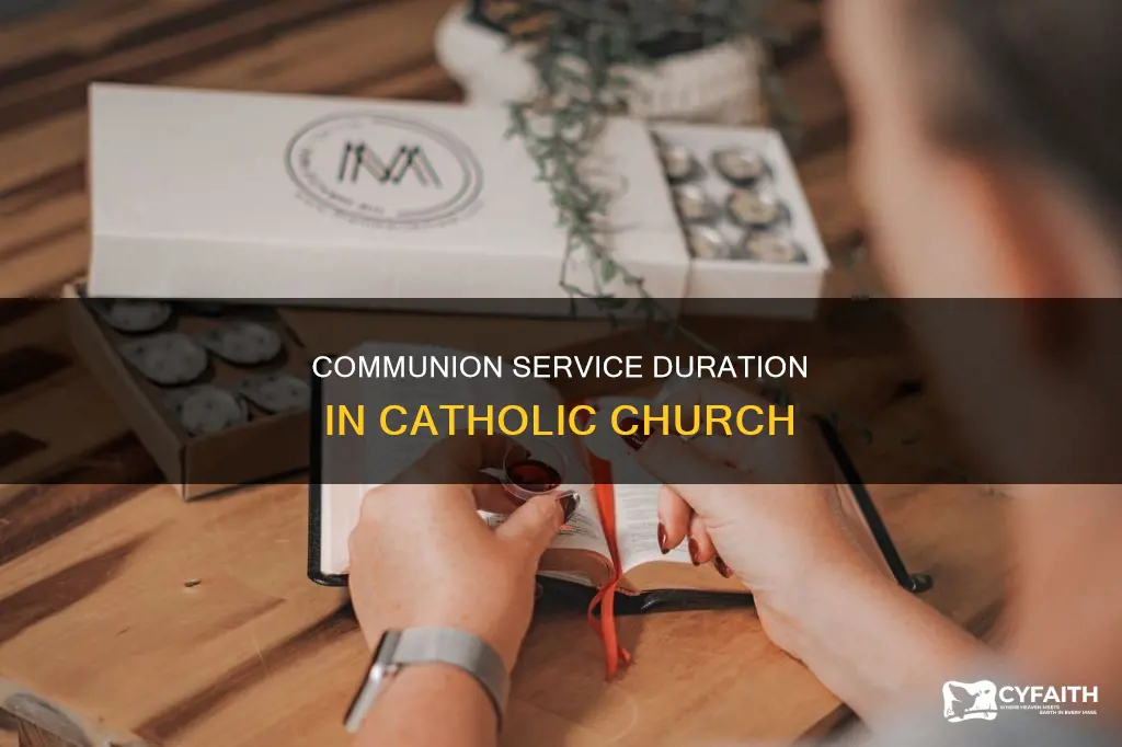 how long is a catholic communion service
