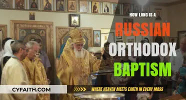 Understanding the Duration of a Russian Orthodox Baptism Ceremony
