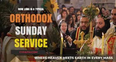 Understanding the Duration of a Traditional Orthodox Sunday Service