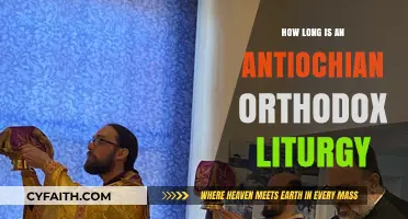 Understanding the Duration of an Antiochian Orthodox Liturgy