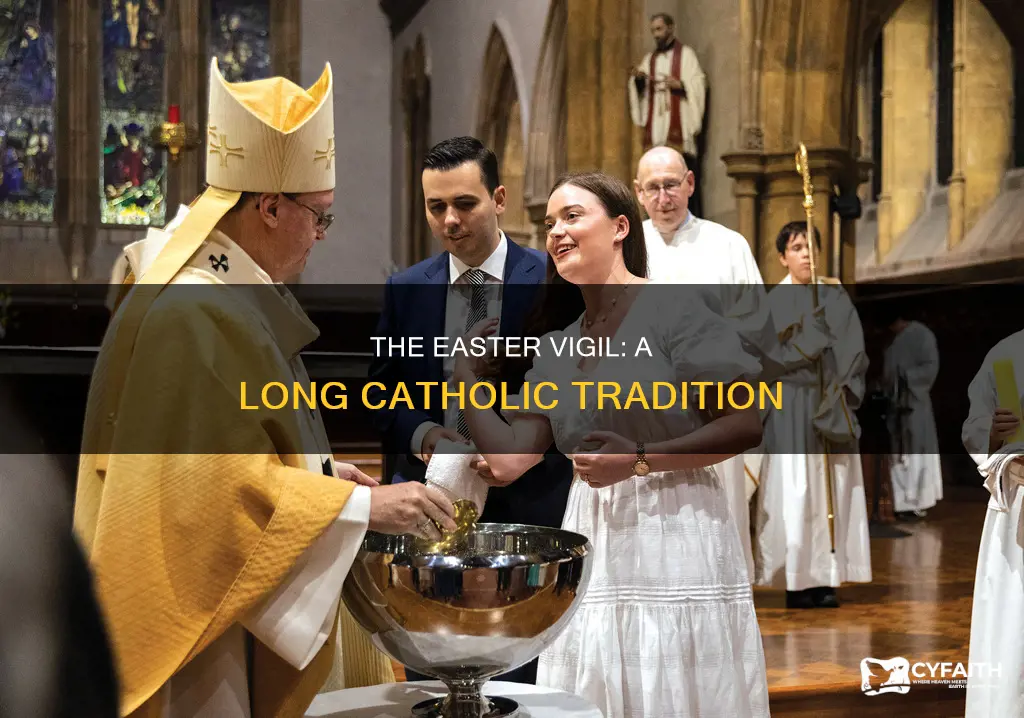 how long is catholic easter vigil