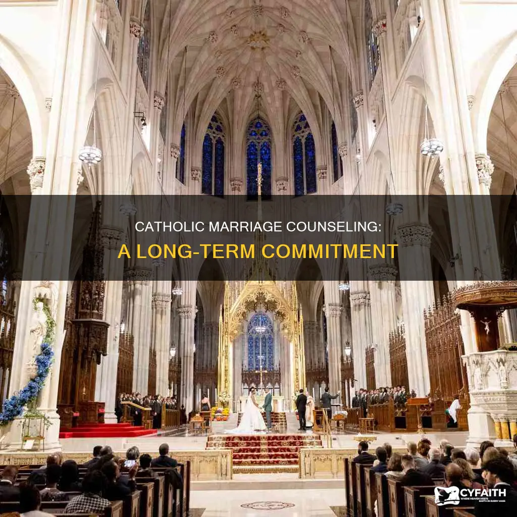 how long is catholic marriage counseling