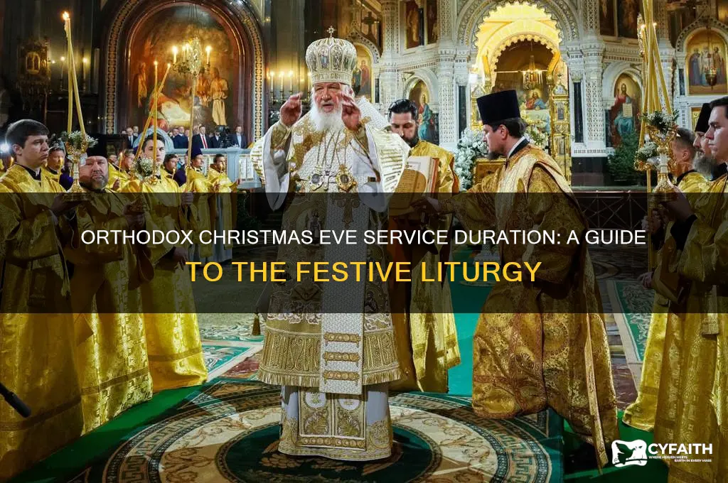 how long is orthodox christmas eve service
