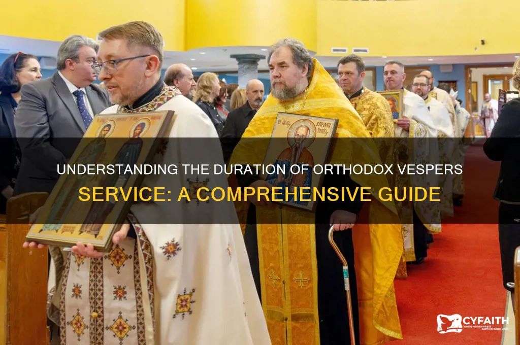 how long is orthodox vespers service