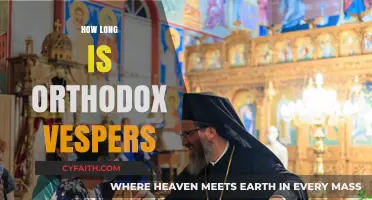 Understanding the Duration of Orthodox Vespers: A Comprehensive Guide